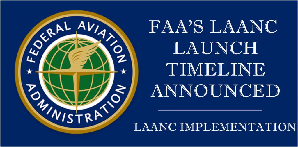 FAA LAANC Timeline